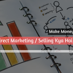 Direct Selling Kya Hai - What is Direct Marketing Hindi me 2