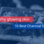 Best charcoal soaps