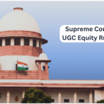सुप्रीम कोर्ट ने यूजीसी के नये नियमों पर लगाई रोक, 19 मार्च को अगली सुनवाई! supreme-court-stays-UGC-equity-regulations-2026